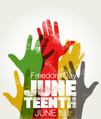 Stylized raised hands in red, green, yellow, and black behind the words “Freedom Day, Juneteenth, June 19.”