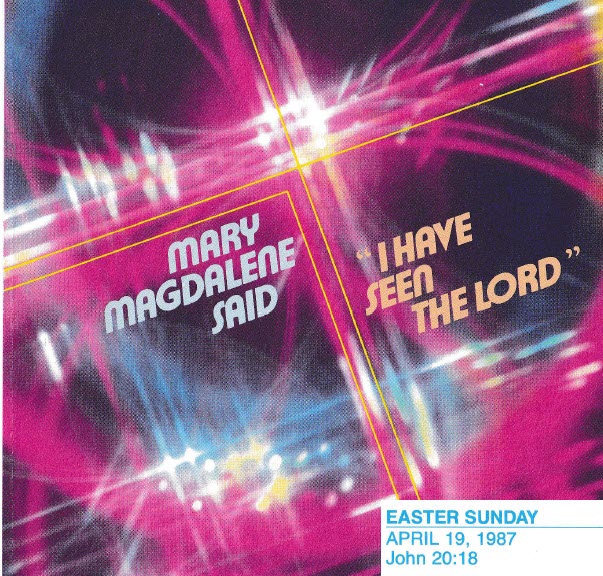 Bold Easter cross design with 'I have seen the Lord.'